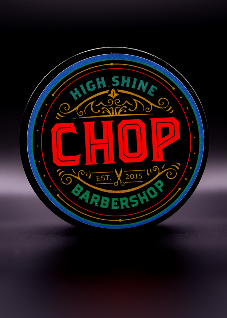 CHOP High Shine
